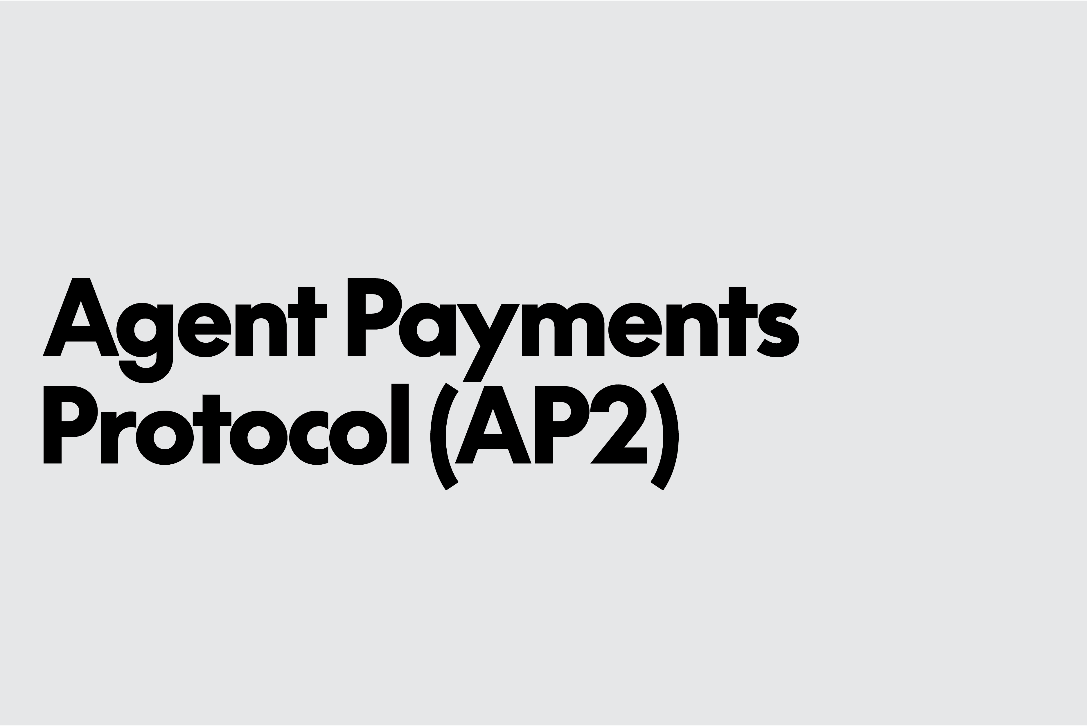 智能体支付协议( Agent Payments Protocol ):为智能体商务构建可验证的信任机制